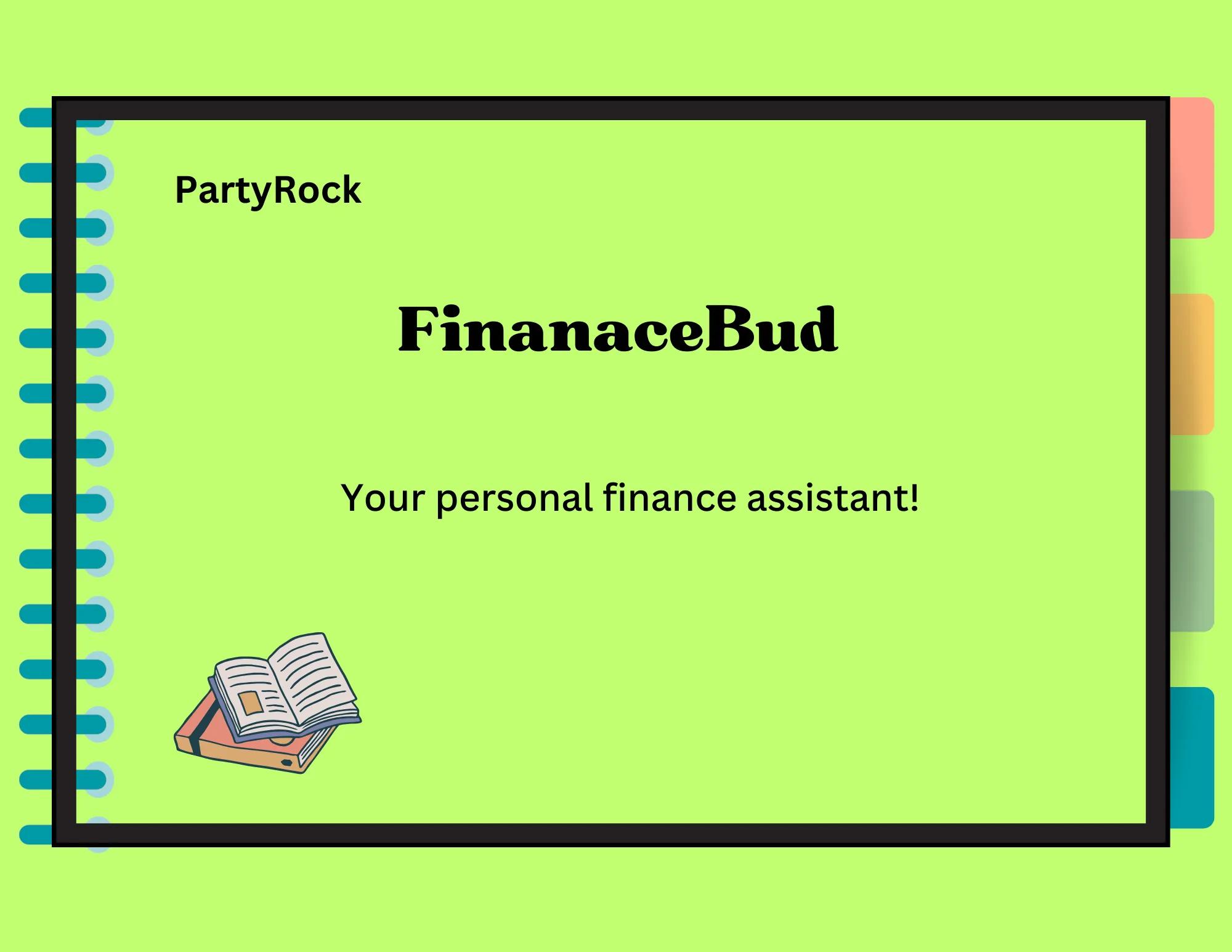 FinanceBud app: An ultimate solution for your financial planning