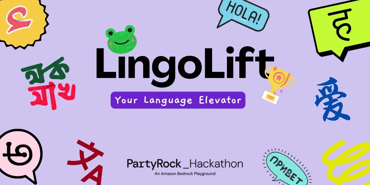 LingoLift : Your Language Elevator.
