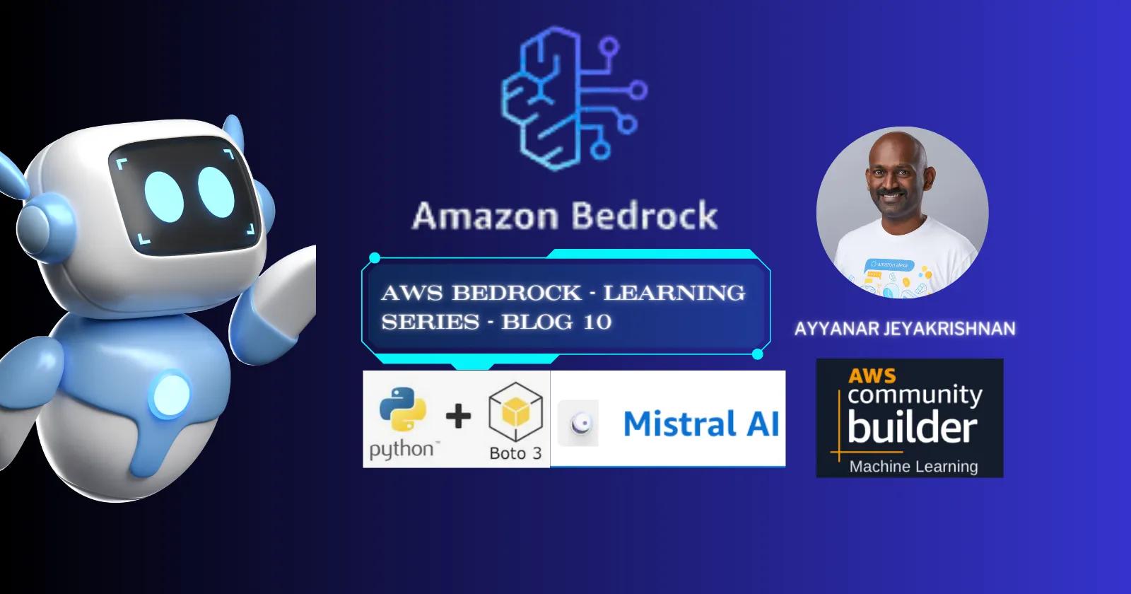 AWS BedRock - Boto3 Demo - Mistral AI Models