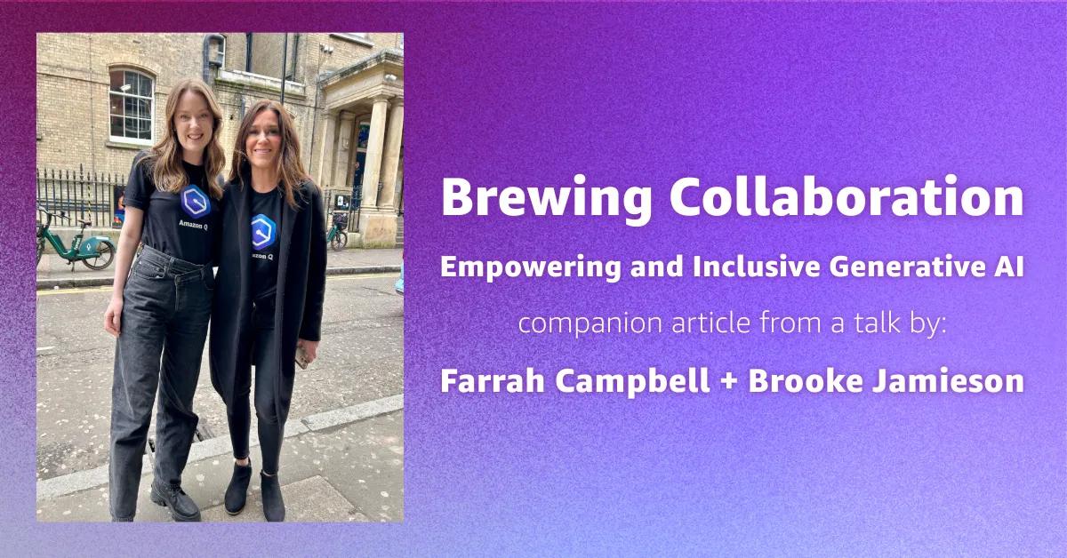 Brewing Collaboration: Empowering and Inclusive Generative AI