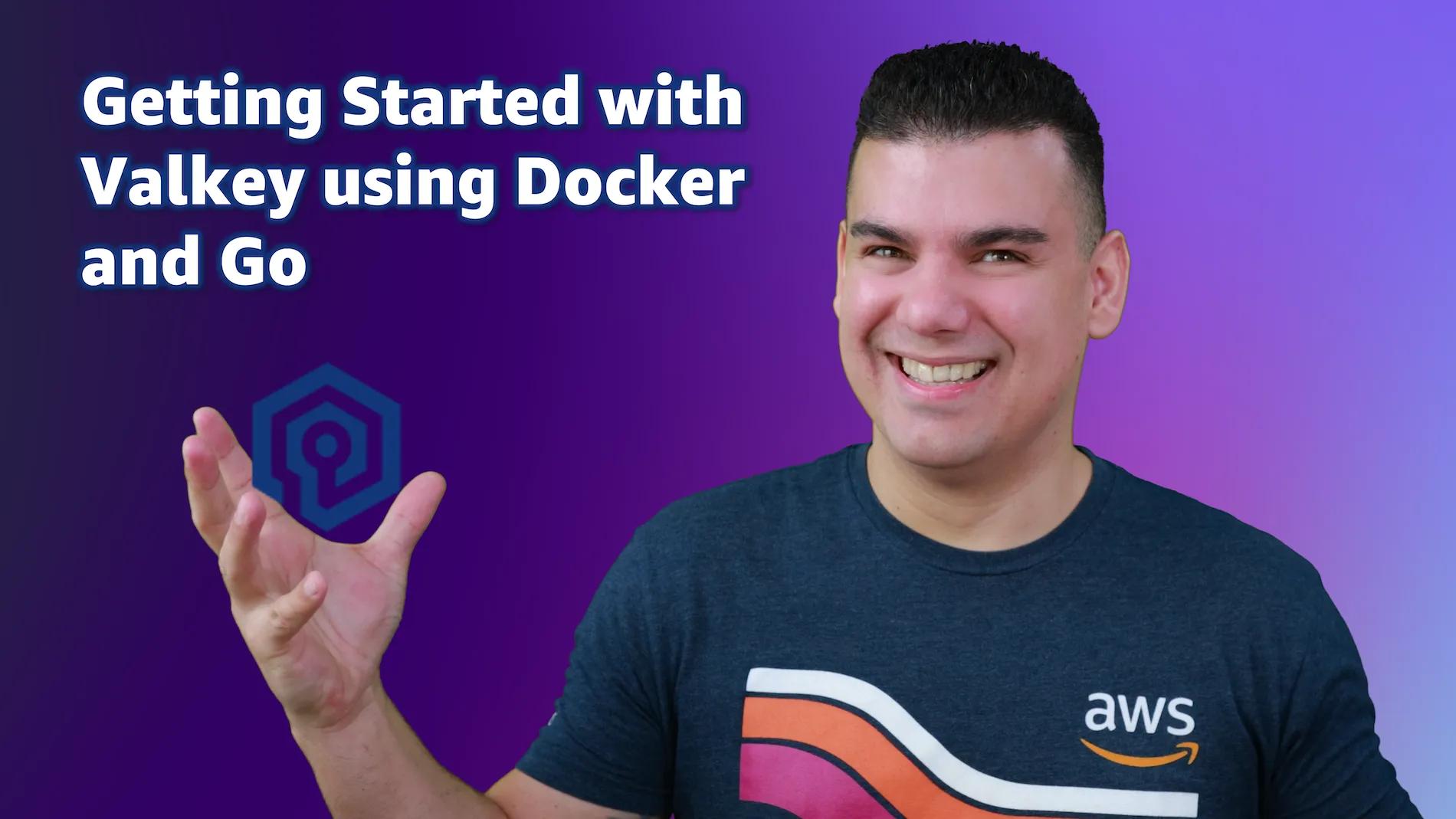 Getting Started with Valkey using Docker and Go