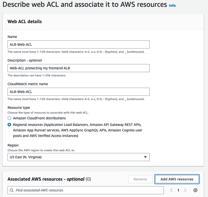 Creating a Web ACL to associate with our resource: Name, Description, CloudWatch metric name, regional resource type, Region 
