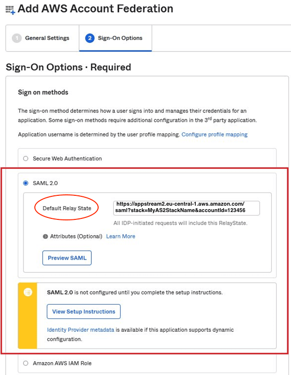 Okta Integration for AWS Account Federation Sign On Tab selected and highlighting eu-central-1 in the Default Relay State text box. The text box has the text https://appstream2.eu-central-1.aws.amazon.com/saml?stack=MyAS2StackName&accountId=123456