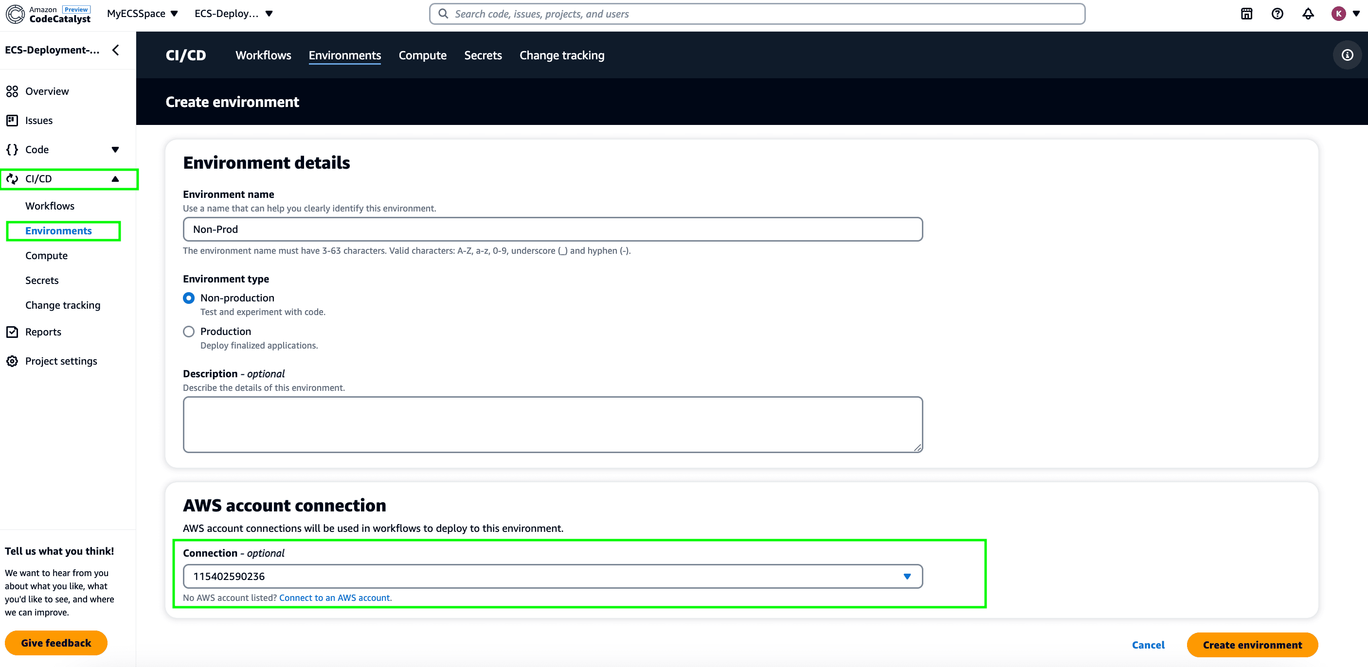 Create CI/CD environment called "Non-Prod", with "Non-production" selected for "Environment type", and the connected AWS account under "AWS account connection"