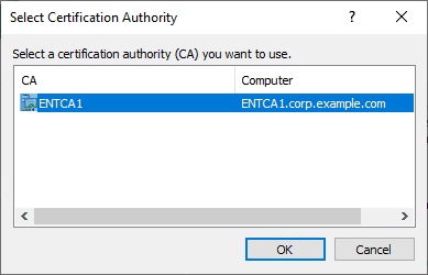 Image showing the dialog box that allows you to select a Certification Authority