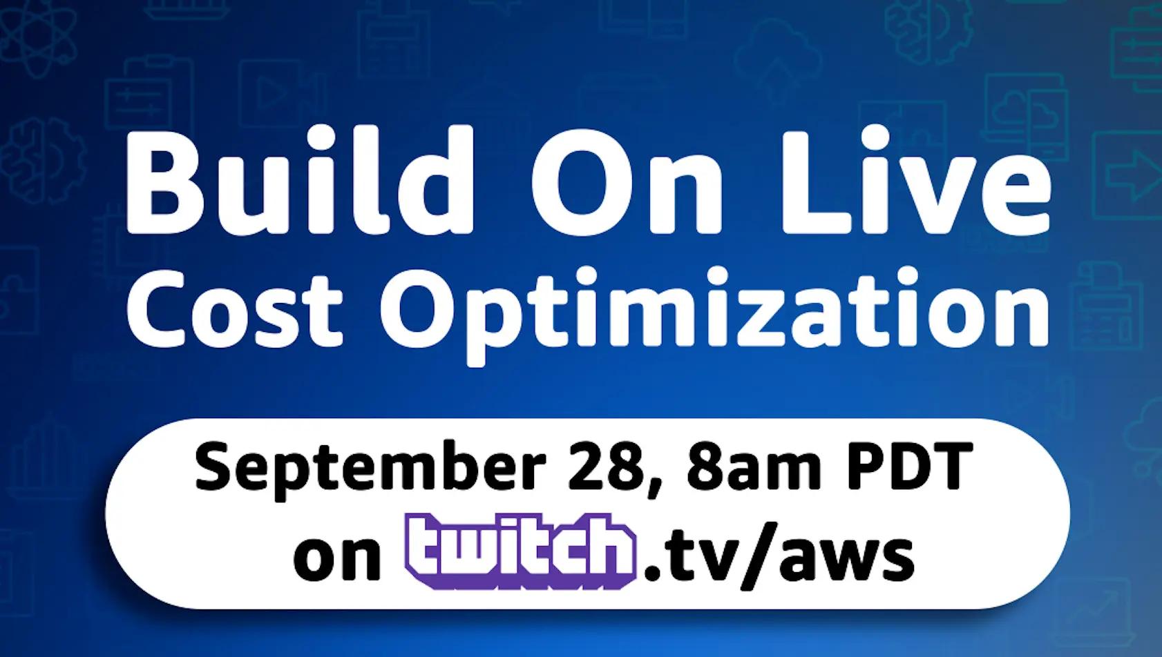 Build On Live Cost Optimization 