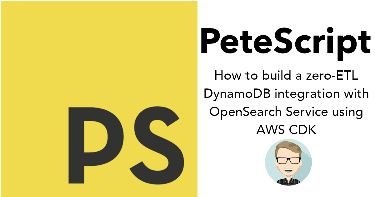How to build a zero-ETL DynamoDB integration with OpenSearch Service using AWS CDK
