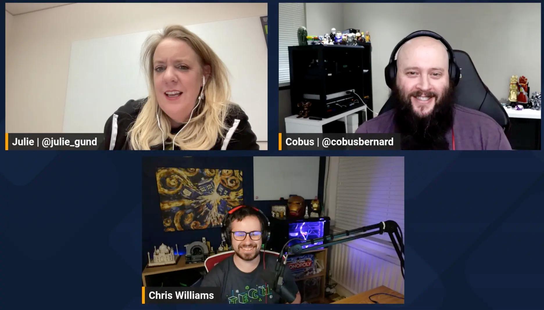 Streaming session with Julie, Chris, and Cobus all smiling