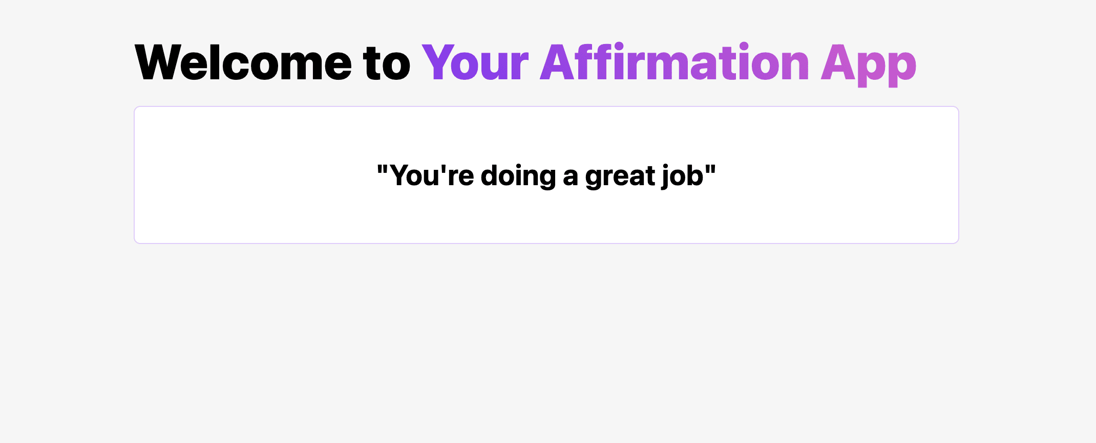 Your final project - an affirmation app