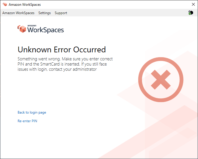 Image showing the WorkSpaces client returning a "Unknown Error Occurred" error