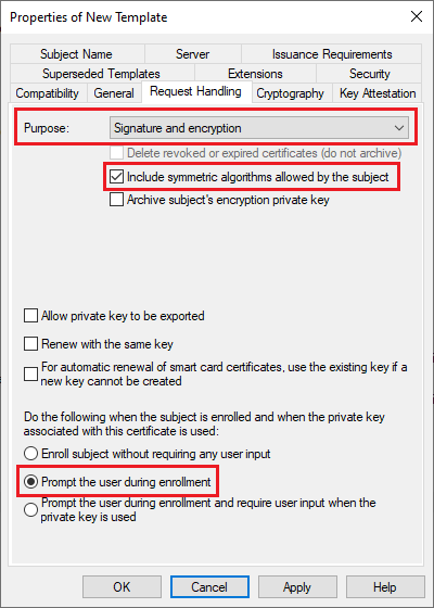 Image showing the "Request Handling" tab when creating a new Certificate Template and highlighting the configurations you need to change