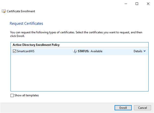 Image showing the "Request Certificates" window and selecting the "SmartcardWS" template created earlier